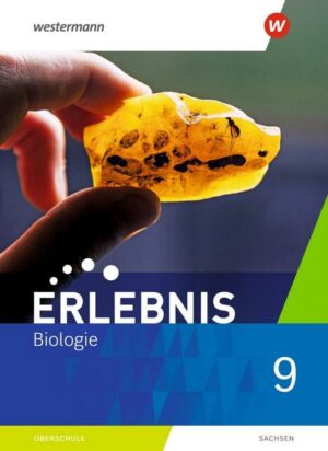 Erlebnis Biologie 9. Schülerband. Sachsen