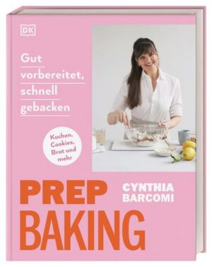 Prep Baking: gut vorbereitet