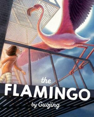 The Flamingo: A Graphic Novel Chapter Book