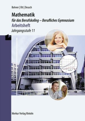 Mathematik für das Berufskolleg - Berufliches Gymnasium - Arbeitsheft. Nordrhein-Westfalen