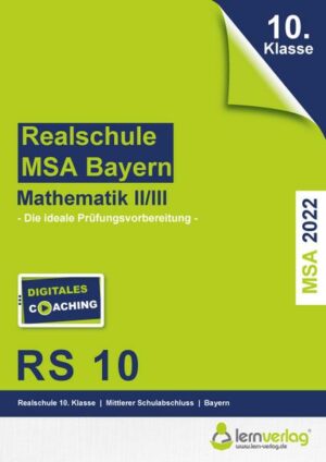 Original-Prüfungen Mathe II/III RS 2022 Bayern