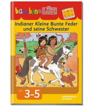 BambinoLÜK. Indianer Kleine Bunte Feder und seine Schwester