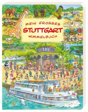 Mein großes Stuttgart Wimmelbuch