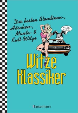 Witze-Klassiker. Die besten Blondinenwitze
