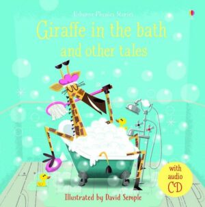 Giraffe in the Bath and Other Stories. Book + CD