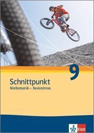 Schnittpunkt - Ausgabe für Schleswig-Holstein. Neubearbeitung. Schülerbuch Basisniveau 9. Schuljahr