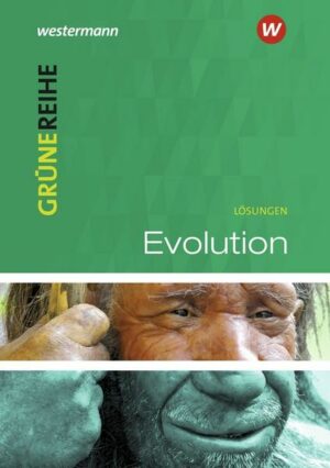 Grüne Reihe. Evolution. Lösungen