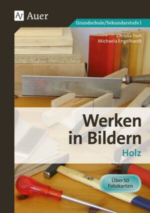 Werken in Bildern: Holz