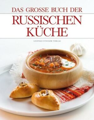 Das große Buch der russischen Küche