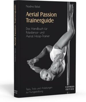 Aerial Passion Trainerguide