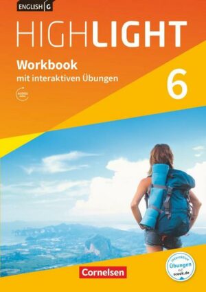 English G Highlight  Band 6: 10. Schuljahr - Hauptschule - Workbook mit interaktiven Übungen auf scook.de