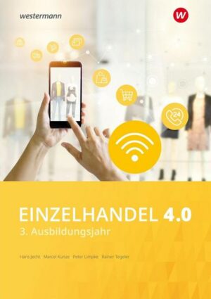 Einzelhandel 4.0. 3. Ausbildungsjahr: Schülerband