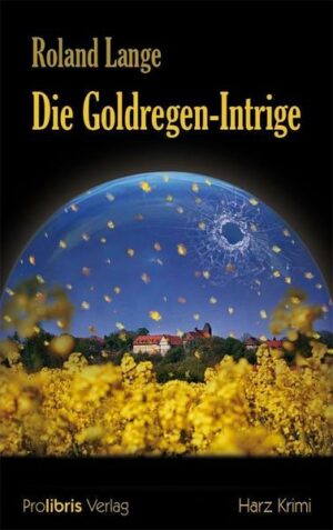 Die Goldregen-Intrige