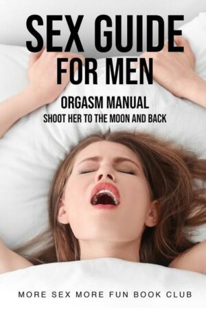 Sex Guide For Men