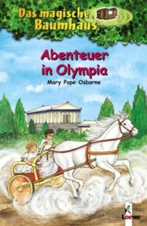 Abenteuer in Olympia  / Das magische Baumhaus Bd. 19