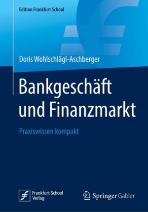 Bankgeschäft und Finanzmarkt