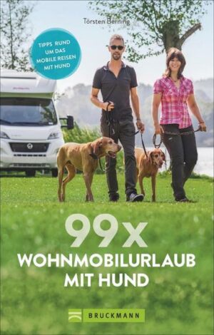 99 x Wohnmobilurlaub mit Hund