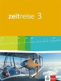Zeitreise 3. Schülerbuch. Neue Ausgabe für Gesamtschulen in Nordrhein-Westfalen