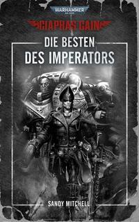 Warhammer 40.000 - Die Besten des Imperators