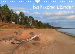 Baltische Länder (Wandkalender 2022 DIN A4 quer)