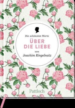 Die schönsten Worte über die Liebe von Joachim Ringelnatz