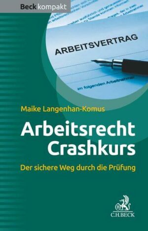 Arbeitsrecht Crashkurs