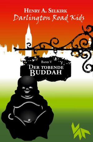 Der tobende Buddah - Darlington Road Kids