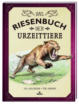 Das Riesenbuch der Urzeittiere