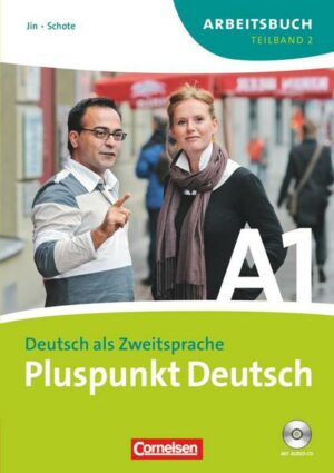 Pluspunkt Deutsch A1. Arbeitsbuch. Teilband 2. Neubearbeitung