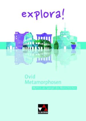 Explora! 4 Ovid Metamorphosen