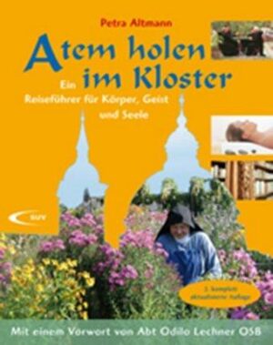 Atem holen im Kloster