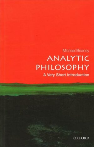 Analytic Philosophy: A Very Short introduction