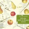 100 alte Apfel- und Birnensorten
