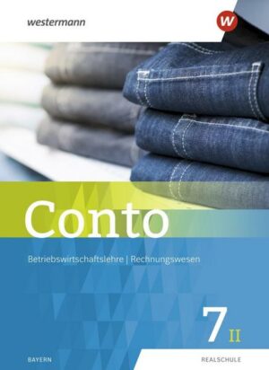 Conto 7II. Schülerband. Für Realschulen in Bayern