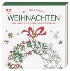 Achtsam & Kreativ. Weihnachten