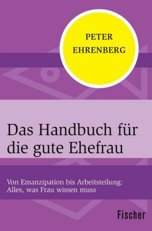 Das Handbuch für die gute Ehefrau