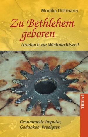 Zu Bethlehem geboren - Lesebuch zur Weihnachtszeit