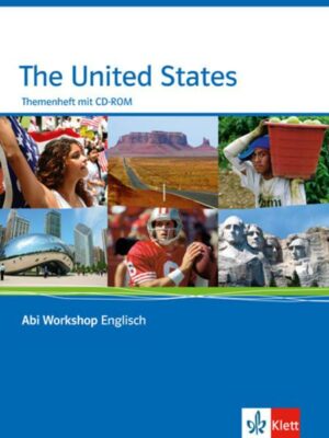 Abi Workshop. Englisch. The United States. Themenheft mit CD-ROM