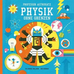 Professor Astrokatz Physik ohne Grenzen