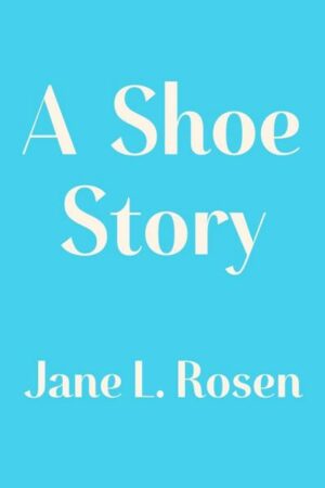 A Shoe Story