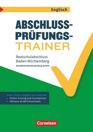 Abschlussprüfungstrainer Englisch 10. Schuljahr - Baden-Württemberg - Realschulabschluss (WET)