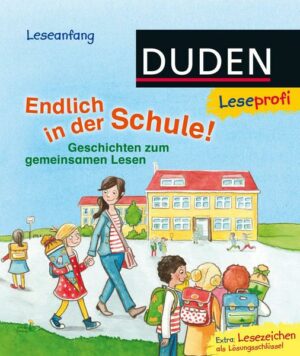 Duden Leseprofi – Endlich in der Schule!