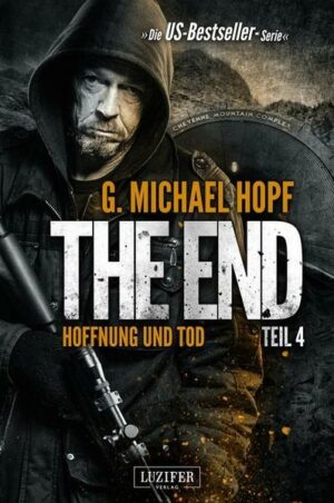 Hoffnung und Tod (the End 4)