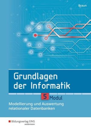 Grundlagen der Informatik Modul 5: Schülerband