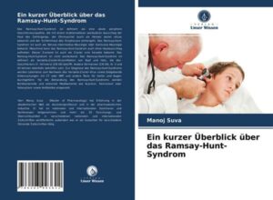 Ein kurzer Überblick über das Ramsay-Hunt-Syndrom