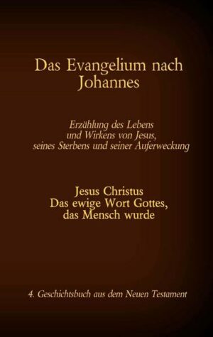 Das Evangelium nach Johannes