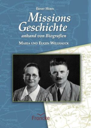 Missionsgeschichte anhand von Biografien