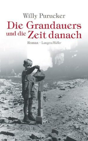 Die Grandauers und die Zeit danach