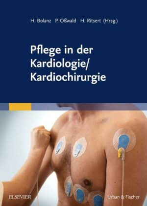 Pflege in der Kardiologie/ Kardiochirurgie