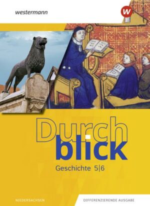 Durchblick Geschichte 5 / 6. Schülerband. Für Niedersachsen